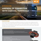 AMPSEAL 16 Connectors with Coaxial Terminals